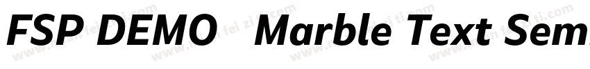 FSP DEMO   Marble Text SemiBold字体转换